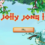 Jolly Jong One